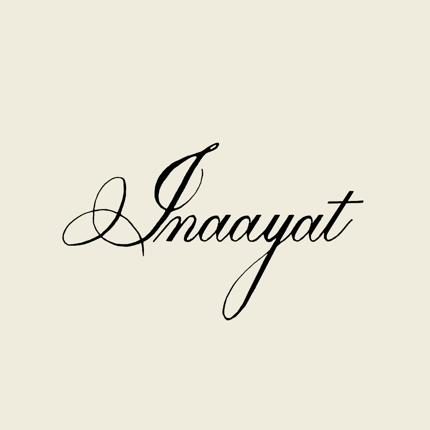 Inaayat in handwritten Copperplate calligraphy
